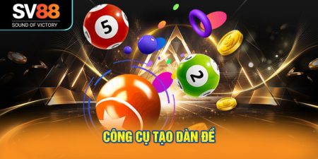 Công Cụ Tạo dàn đề