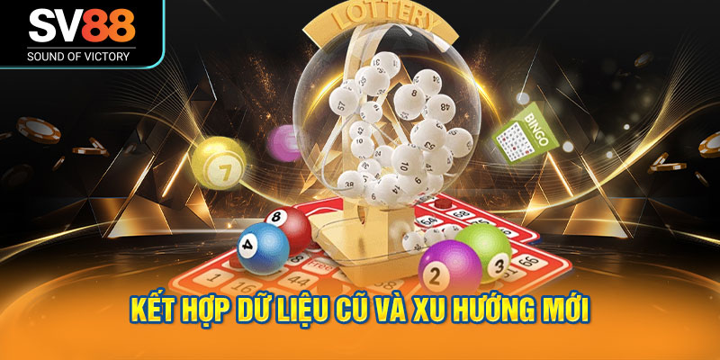 Kết hợp dữ liệu cũ và xu hướng mới để đưa ra quyết định chính xác.