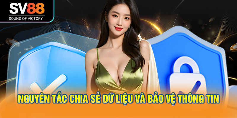 Nguyên tắc chia sẻ dữ liệu và bảo vệ thông tin khi làm việc với bên thứ ba